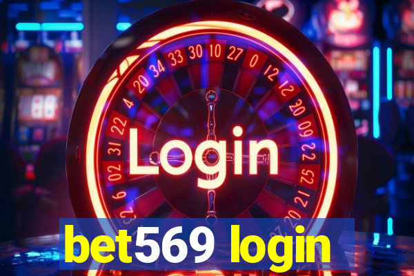 bet569 login